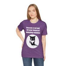 Load image into Gallery viewer, Rescue a cat and rid your house of annoying relatives - 002, Cat Tshirt,Cat Lover Tshirt,Gift for Cat Lover,Funny Tshirt,Cat Mom,Cat Lady Gift,