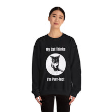 Load image into Gallery viewer, "My Cat Thinks I'm Purr-fect" 001 Black & White Collection - Unisex Heavy Blend™ Crewneck Sweatshirt