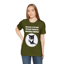 Load image into Gallery viewer, Rescue a cat and rid your house of annoying relatives - 002, Cat Tshirt,Cat Lover Tshirt,Gift for Cat Lover,Funny Tshirt,Cat Mom,Cat Lady Gift,