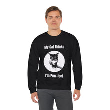 Load image into Gallery viewer, "My Cat Thinks I'm Purr-fect" 001 Black & White Collection - Unisex Heavy Blend™ Crewneck Sweatshirt