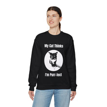 Load image into Gallery viewer, "My Cat Thinks I'm Purr-fect" 001 Black & White Collection - Unisex Heavy Blend™ Crewneck Sweatshirt