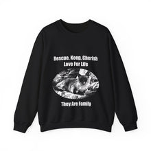 Load image into Gallery viewer, "Rescue, Keep, Cherish, Love, For Life, They Are Family" 001 Black & White Collection - Unisex Heavy Blend™ Crewneck Sweatshirt
