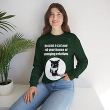 Load image into Gallery viewer, Rescue a cat and rid your house of annoying relatives - 002 -Cat Sweatshirt,Cat Lover Sweatshirt,Gift for Cat Lover,Funny Sweatshirt,Cat Mom