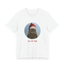 Load image into Gallery viewer, Ho Ho No Christmas Cat Tshirt, Christmas Cat Shirt, Cat T-shirt, Cat Lover T-shirt, Cat Lady Tshirt, Christmas Gift for Cat Lover,Cat Mom