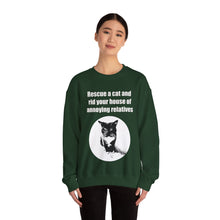 Load image into Gallery viewer, Rescue a cat and rid your house of annoying relatives - 002 -Cat Sweatshirt,Cat Lover Sweatshirt,Gift for Cat Lover,Funny Sweatshirt,Cat Mom