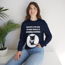 Load image into Gallery viewer, Rescue a cat and rid your house of annoying relatives - 002 -Cat Sweatshirt,Cat Lover Sweatshirt,Gift for Cat Lover,Funny Sweatshirt,Cat Mom