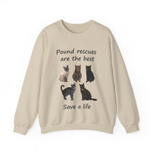 Load image into Gallery viewer, Pound rescues are the best - 003 -Cat Sweatshirt,Cat Lover Sweatshirt,Gift for Cat Lover,Funny Sweatshirt,Cat Mom
