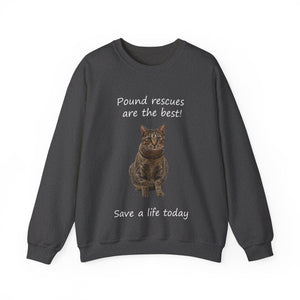 Pound rescues are the best - 002 -Cat Sweatshirt,Cat Lover Sweatshirt,Gift for Cat Lover,Funny Sweatshirt,Cat Mom