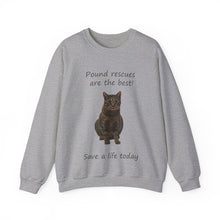 Load image into Gallery viewer, Pound rescues are the best - 002 -Cat Sweatshirt,Cat Lover Sweatshirt,Gift for Cat Lover,Funny Sweatshirt,Cat Mom