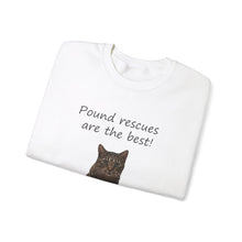 Load image into Gallery viewer, Pound rescues are the best - 002 -Cat Sweatshirt,Cat Lover Sweatshirt,Gift for Cat Lover,Funny Sweatshirt,Cat Mom