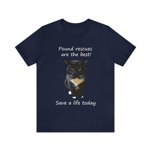 Pound rescues are the best Save a life today,Cat Tshirt, Cat Lover Tshirt, Gift for Cat Lover, Cat Mom, Cat Lady Gift, Animal Rights