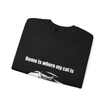 Load image into Gallery viewer, &quot;Home is where my cat is&quot; 002 Black &amp; White Collection - Unisex Heavy Blend™ Crewneck Sweatshirt
