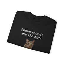 Load image into Gallery viewer, Pound rescues are the best - 002 -Cat Sweatshirt,Cat Lover Sweatshirt,Gift for Cat Lover,Funny Sweatshirt,Cat Mom