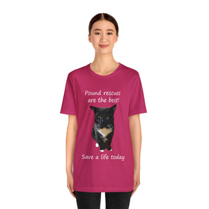 Pound rescues are the best Save a life today,Cat Tshirt, Cat Lover Tshirt, Gift for Cat Lover, Cat Mom, Cat Lady Gift, Animal Rights