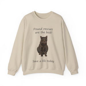 Pound rescues are the best - 002 -Cat Sweatshirt,Cat Lover Sweatshirt,Gift for Cat Lover,Funny Sweatshirt,Cat Mom