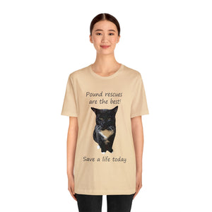 Pound rescues are the best Save a life today, Cat Tshirt, Cat Lover Tshirt, Gift for Cat Lover, Cat Mom, Cat Lady Gift, Animal Rights