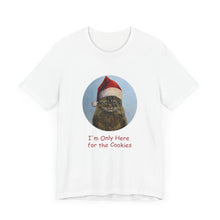 Load image into Gallery viewer, I&#39;m Only Here for the Cookies Christmas Cat Tshirt, Christmas Cat Shirt, Cat T-shirt, Cat Lover T-shirt, Cat Lady Tshirt, Christmas Gift for Cat Lover,Cat Mom