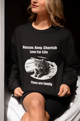 Rescue, Keep, Cherish, Love For Life, They Are Family